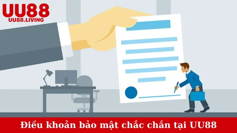 Điều khoản bảo mật chắc chắn tại UU88