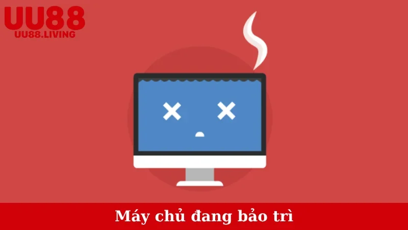 Máy chủ đang bảo trì
