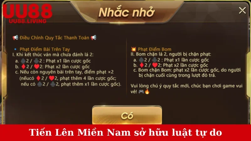 Tiến Lên Miền Nam sở hữu luật tự do